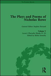 The Plays and Poems of Nicholas Rowe, Volume V | Zookal Textbooks | Zookal Textbooks