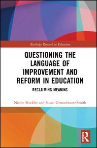 Questioning the Language of Improvement and Reform in Education | Zookal Textbooks | Zookal Textbooks