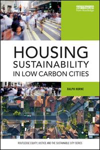 Housing Sustainability in Low Carbon Cities | Zookal Textbooks | Zookal Textbooks