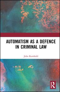 Automatism as a Defence | Zookal Textbooks | Zookal Textbooks