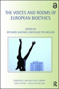 The Voices and Rooms of European Bioethics | Zookal Textbooks | Zookal Textbooks