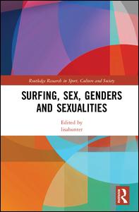 Surfing, Sex, Genders and Sexualities | Zookal Textbooks | Zookal Textbooks