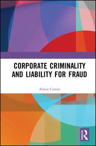Corporate Criminality and Liability for Fraud | Zookal Textbooks | Zookal Textbooks