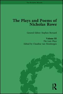 The Plays and Poems of Nicholas Rowe, Volume III | Zookal Textbooks | Zookal Textbooks