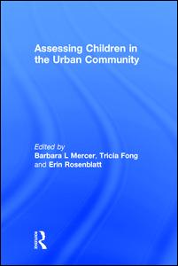 Assessing Children in the Urban Community | Zookal Textbooks | Zookal Textbooks