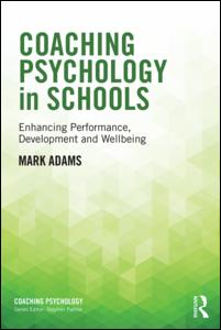 Coaching Psychology in Schools | Zookal Textbooks | Zookal Textbooks