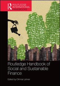 Routledge Handbook of Social and Sustainable Finance | Zookal Textbooks | Zookal Textbooks