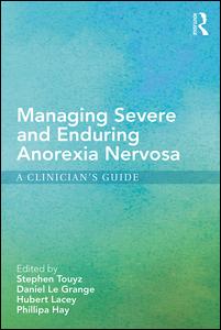 Managing Severe and Enduring Anorexia Nervosa | Zookal Textbooks | Zookal Textbooks