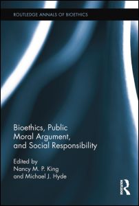 Bioethics, Public Moral Argument, and Social Responsibility | Zookal Textbooks | Zookal Textbooks