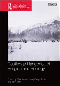 Routledge Handbook of Religion and Ecology | Zookal Textbooks | Zookal Textbooks