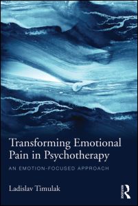 Transforming Emotional Pain in Psychotherapy | Zookal Textbooks | Zookal Textbooks