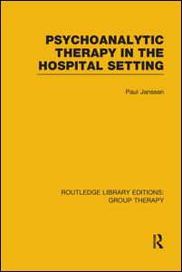 Psychoanalytic Therapy in the Hospital Setting | Zookal Textbooks | Zookal Textbooks