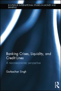 Banking Crises, Liquidity, and Credit Lines | Zookal Textbooks | Zookal Textbooks