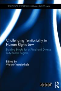 Challenging Territoriality in Human Rights Law | Zookal Textbooks | Zookal Textbooks