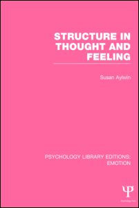 Structure in Thought and Feeling (PLE: Emotion) | Zookal Textbooks | Zookal Textbooks
