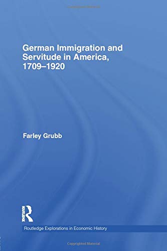 German Immigration and Servitude in America, 1709-1920 | Zookal Textbooks | Zookal Textbooks