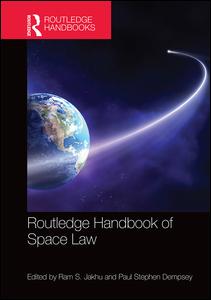 Routledge Handbook of Space Law | Zookal Textbooks | Zookal Textbooks