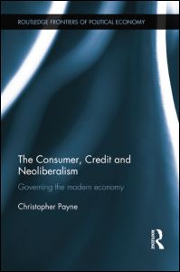 The Consumer, Credit and Neoliberalism | Zookal Textbooks | Zookal Textbooks