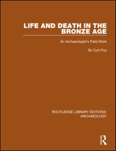 Life and Death in the Bronze Age | Zookal Textbooks | Zookal Textbooks