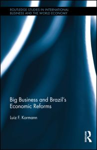Big Business and Brazil's Economic Reforms | Zookal Textbooks | Zookal Textbooks