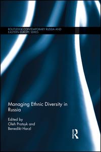 Managing Ethnic Diversity in Russia | Zookal Textbooks | Zookal Textbooks