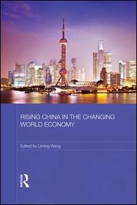 Rising China in the Changing World Economy | Zookal Textbooks | Zookal Textbooks