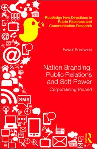 Nation Branding, Public Relations and Soft Power | Zookal Textbooks | Zookal Textbooks