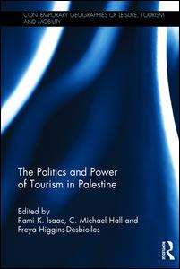 The Politics and Power of Tourism in Palestine | Zookal Textbooks | Zookal Textbooks