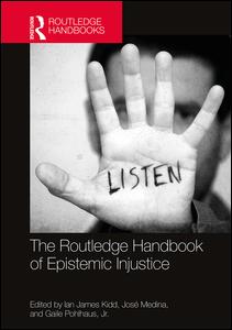 The Routledge Handbook of Epistemic Injustice | Zookal Textbooks | Zookal Textbooks
