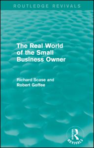 The Real World of the Small Business Owner (Routledge Revivals) | Zookal Textbooks | Zookal Textbooks