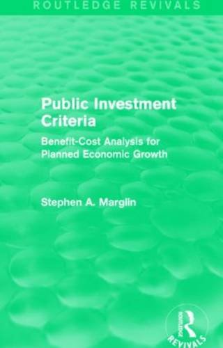 Public Investment Criteria (Routledge Revivals) | Zookal Textbooks | Zookal Textbooks