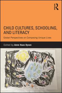Child Cultures, Schooling, and Literacy | Zookal Textbooks | Zookal Textbooks
