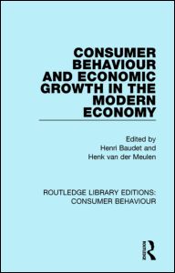 Consumer Behaviour and Economic Growth in the Modern Economy (RLE Consumer Behaviour) | Zookal Textbooks | Zookal Textbooks