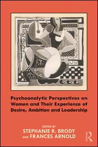 Psychoanalytic Perspectives on Women and Their Experience of Desire, Ambition and Leadership | Zookal Textbooks | Zookal Textbooks