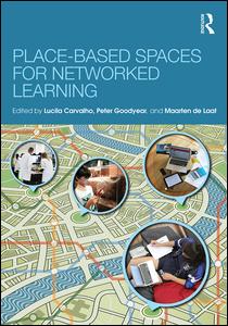 Place-Based Spaces for Networked Learning | Zookal Textbooks | Zookal Textbooks