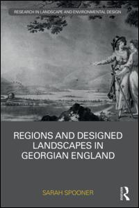 Regions and Designed Landscapes in Georgian England | Zookal Textbooks | Zookal Textbooks