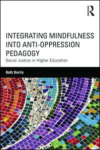 Integrating Mindfulness into Anti-Oppression Pedagogy | Zookal Textbooks | Zookal Textbooks