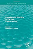 Professional Practice in Facility Programming (Routledge Revivals) | Zookal Textbooks | Zookal Textbooks