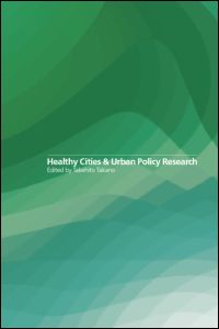 Healthy Cities and Urban Policy Research | Zookal Textbooks | Zookal Textbooks