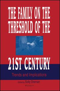 The Family on the Threshold of the 21st Century | Zookal Textbooks | Zookal Textbooks