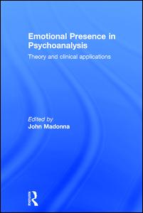 Emotional Presence in Psychoanalysis | Zookal Textbooks | Zookal Textbooks