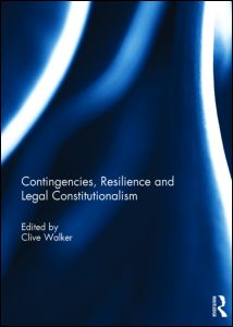 Contingencies, Resilience and Legal Constitutionalism | Zookal Textbooks | Zookal Textbooks