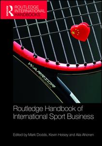 Routledge Handbook of International Sport Business | Zookal Textbooks | Zookal Textbooks
