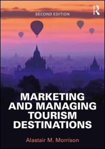 Marketing and Managing Tourism Destinations | Zookal Textbooks | Zookal Textbooks