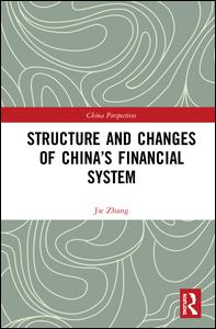 Structure and Changes of China’s Financial System | Zookal Textbooks | Zookal Textbooks