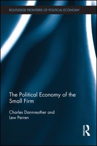 The Political Economy of the Small Firm | Zookal Textbooks | Zookal Textbooks