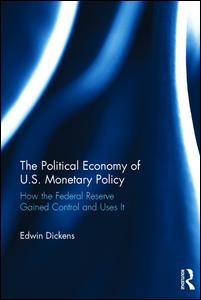 The Political Economy of U.S. Monetary Policy | Zookal Textbooks | Zookal Textbooks