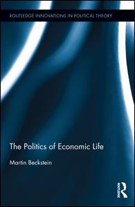 The Politics of Economic Life | Zookal Textbooks | Zookal Textbooks