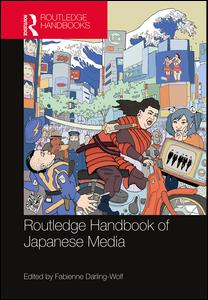Routledge Handbook of Japanese Media | Zookal Textbooks | Zookal Textbooks