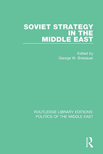 Soviet Strategy in the Middle East | Zookal Textbooks | Zookal Textbooks